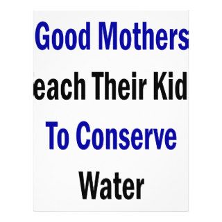 Good Mothers Teach Their Kids To Conserve Water Personalized Flyer