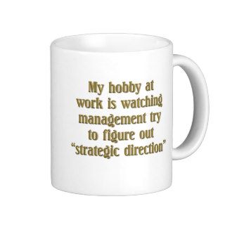 Strategic Direction Coffee Mug