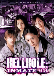 Hellhole Inmate 611 Hellhole Inmate 611 Movies & TV