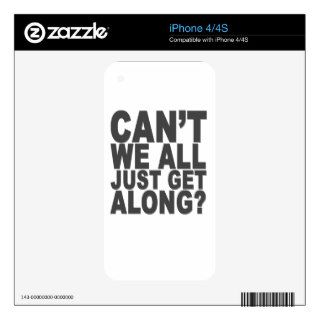 Can't we all just get along Shirt, PNG.PNG Decal For iPhone 4