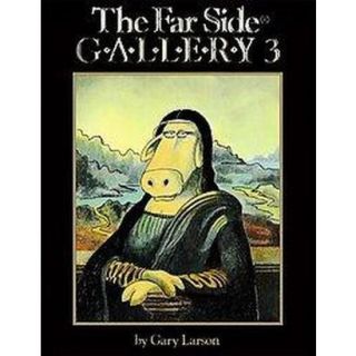The Far Side Gallery 3 (Reprint) (Paperback)