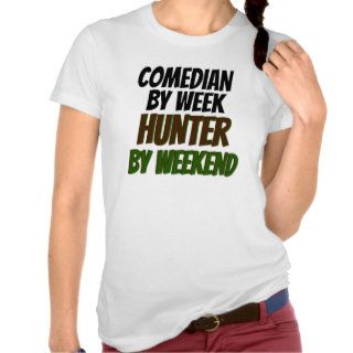 Comedian Hunter Shirt