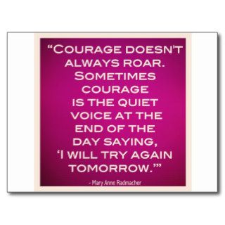 courage doesnt always roar inspirational quote postcard