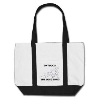 Oxytocin The Love Bond (Chemistry) Tote Bags