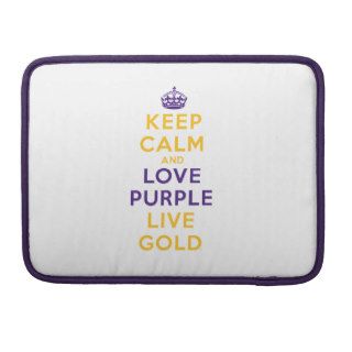 Keep Calm and Love Purple Live Gold MacBook Pro Sleeve