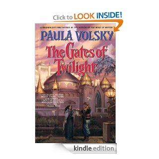 The Gates of Twilight (Bantam Spectra Book) eBook Paula Volsky Kindle Store