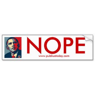 Obama Nope Bumper Sticker