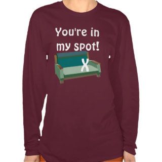 You're in my spot tees