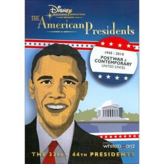 The American Presidents 1945 2010   The 33rd 44