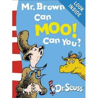 Mr.Brown Can Moo, Can You? (Dr.Seuss Board Books) Dr. Seuss 9780007158546  Children's Books