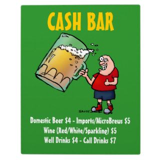 Cash Bar Sign With Funny Cartoon Guy Plaque
