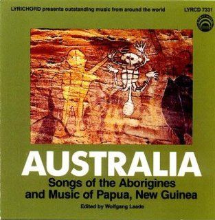 Australia Songs of the Aborigines and Music of Papua, New Guinea Music