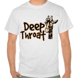 Deep Throat T Shirts