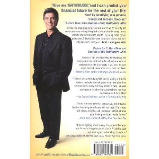 Secrets of the Millionaire Mind Mastering the Inner Game of Wealth T. Harv Eker 9780060763282 Books