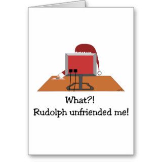 Santa Comic   Rudolph Unfriended Me Greeting Card