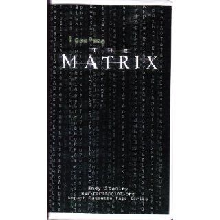 Exposing the Matrix Andy Stanley Books
