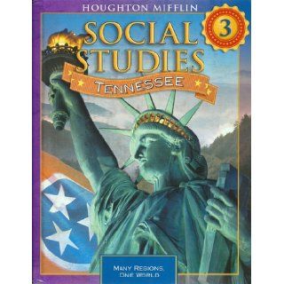 Houghton Mifflin Social Studies Tennessee Student Edition, Level 3 2009 HOUGHTON MIFFLIN 9780618906253  Kids' Books