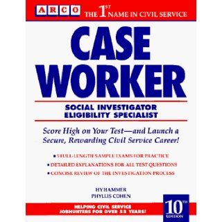 Arco Case Worker (Peterson's Master the Case Worker Exam) Hy Hammer 9780671847135 Books