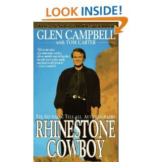 Rhinestone Cowboy An Autobiography Glen Campbell, Tom Carter 9780312956790 Books