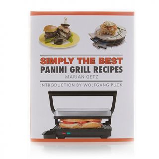 "Simply the Best Panini Grill Recipes Cookbook" by Marian Getz