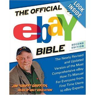 The Official  Bible Second Edition The Newly Revised and Updated Version of the Most Comprehensive  How To Manual for Everyone from First Time Users to  Experts Jim Griffith 9781592400928 Books