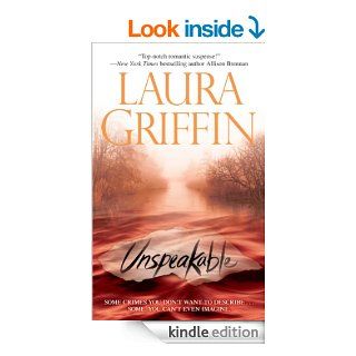 Unspeakable (Tracers)   Kindle edition by Laura Griffin. Romance Kindle eBooks @ .