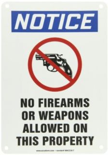 Accuform Signs MACC817VP Plastic Safety Sign, Legend "NOTICE NO FIREARMS OR WEAPONS ALLOWED ON THIS PROPERTY" with Graphic, 7" Width x 10" Length, Blue/Black on White Industrial Warning Signs