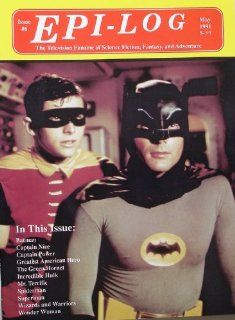 Epi Log Magazine May 1991 #6 Batman T V Cover 