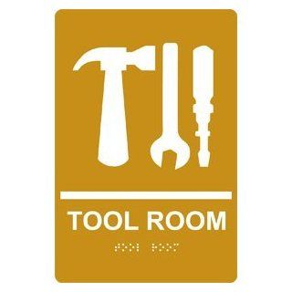 ADA Tool Room With Symbol Braille Sign RRE 865 WHTonGLD Wayfinding  Business And Store Signs 