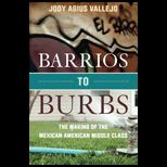Barrios to Burbs
