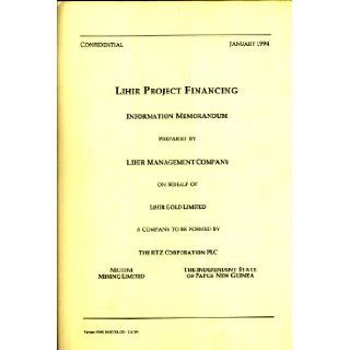 Lihir Project Financing Information Memorandum Lihir Mangament Company Books