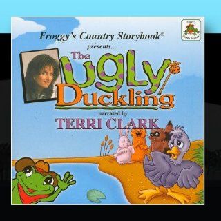Froggy's Country Storybook presents The Ugly Duckling narrated by Terri Clark Music