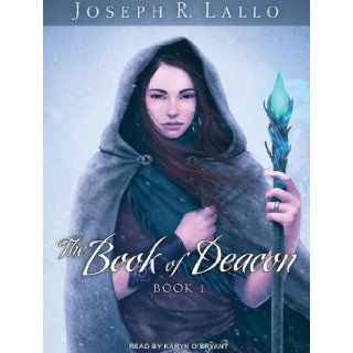 The Book of Deacon Joseph R. Lallo, Karyn O'Bryant 9781452612959 Books