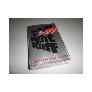 The Right Stuff, Revised Edition Tom Wolfe Books