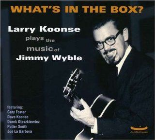 What's in the Box? (The Music of Jimmy Wyble) Music