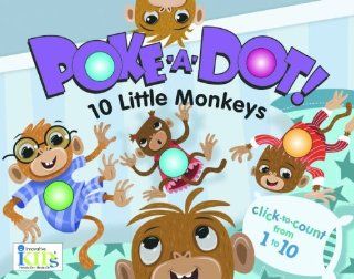 Poke A Dot 10 Little Monkeys (30 Poke able poppin; dots) (9781584769385) IKids Books