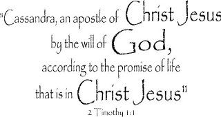 2 Timothy 11, Vinyl Wall Art, Personalized Name, an Apostle of Christ Jesus By the Will of God, According Promise of Life That Is in Christ Jesus   Wall Decor Stickers  