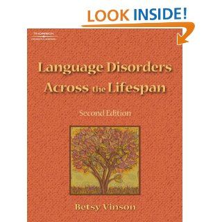 Language Disorders Across the Lifespan 9781418009540 Medicine & Health Science Books @