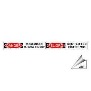 Danger Do Not Stand On Or Above This Step Bilingual Label NHB 16288  Business And Store Signs 
