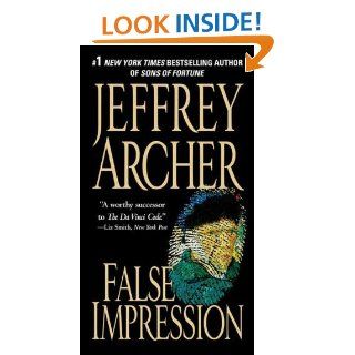 False Impression eBook Jeffrey Archer Kindle Store