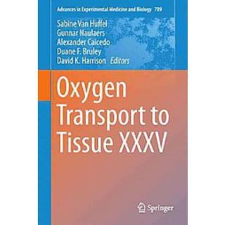 Oxygen Transport to Tissue Xxxv (Hardcover)