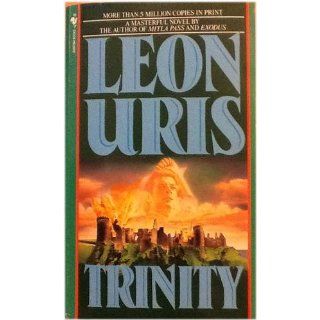 Trinity Leon Uris 9780060827885 Books