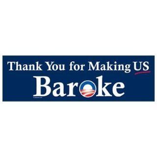 Printed Thank you for making us Baroke color political election 2012 Barack Obama Joe Biden Mitt Romney Paul Ryan Republican Democrat sticker decal for any smooth surface such as windows bumpers laptops or any smooth surface. 