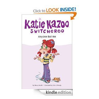 Anyone But Me #1 (Katie Kazoo, Switcheroo) eBook Nancy E. Krulik, John & Wendy Kindle Store