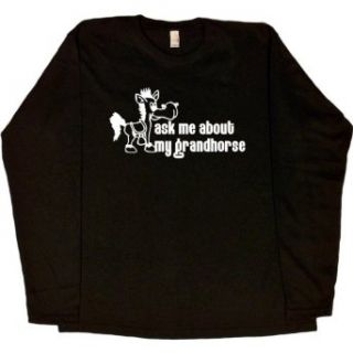 WOMENS LONG SLEEVE T SHIRT  BLACK   SMALL   Ask Me About My Grandhorse   Funny Horse Clothing