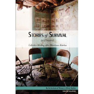 Stories of Survival (and Beyond) Iwes 9780615177519 Books