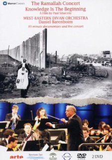 The Ramallah Concert   Knowledge Is the Beginning/West Eastern Divan Orchestra/Barenboim Daniel Barenboim Movies & TV