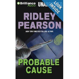 Probable Cause (9781455890347) Ridley Pearson, Patrick Lawlor Books