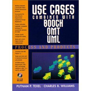 Use Cases Combined with Booch/OMT/UML Process and Products with CDROM Putnam Texel, Charles Williams 9780137274055 Books