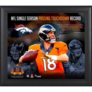 Peyton Manning Denver Broncos Single Season Passing Touchdown Record Framed 15 x 17 Collage with Game Used Ball   Limited Edition of 500
